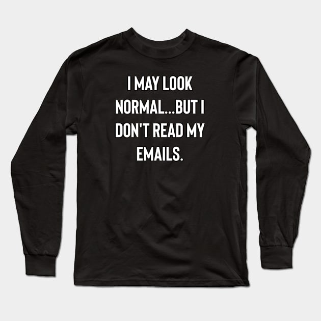 Funny saying t-shirt Long Sleeve T-Shirt by Amusing Aart.